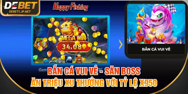 Bắn Cá Vui Vẻ