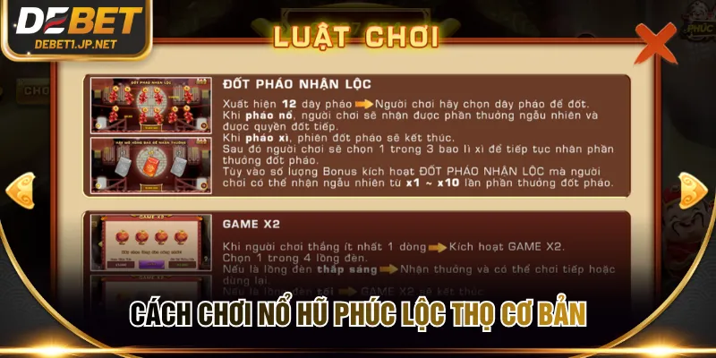 Cách chơi nổ hũ Phúc Lộc Thọ cơ bản