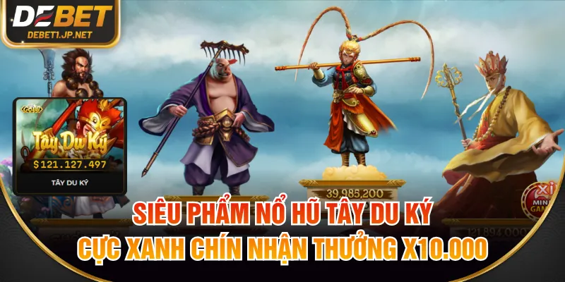 Nổ hũ Tây Du Ký