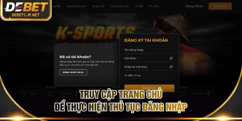 Truy cập trang chủ để thực hiện thủ tục đăng nhập